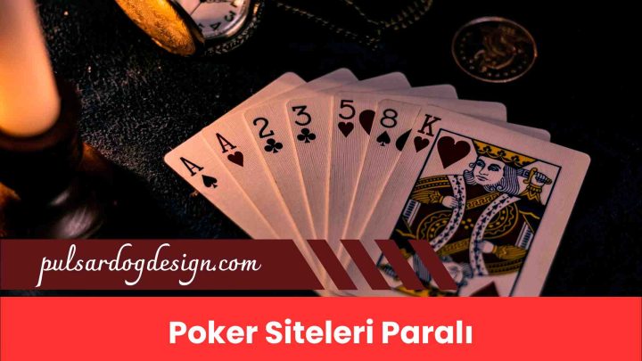 Poker Siteleri Paralı